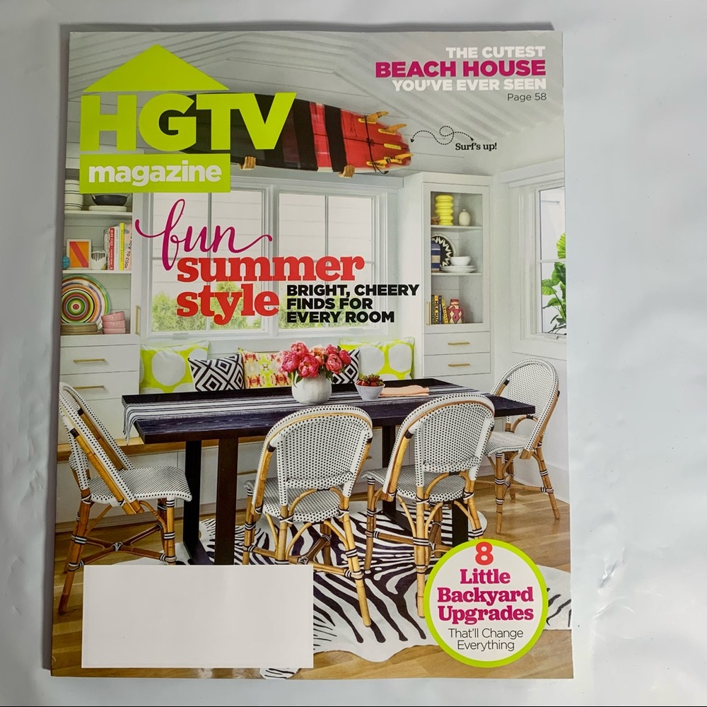 HGTV Magazine July August 2022 Fun Summer Style Backyard Upgrades Beach House